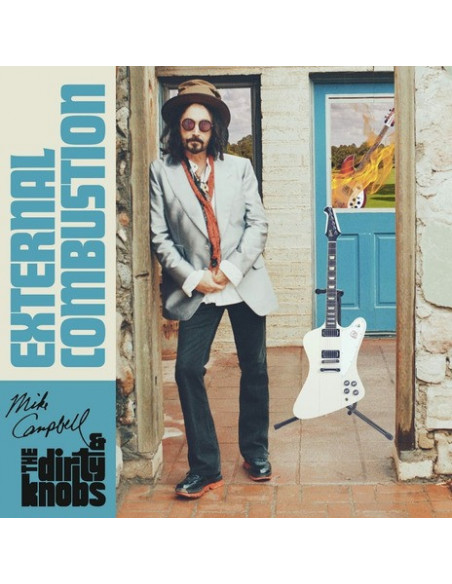 Mike Campbell & The Dirty Knobs - External Combustion