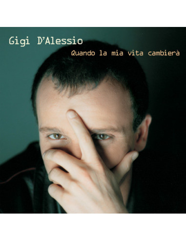 D'Alessio Gigi - Quando La Mia Vita'...