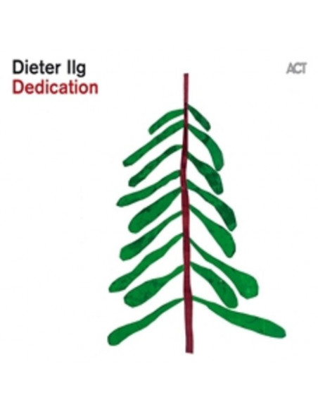 Ilg Dieter - Dedication - (CD)