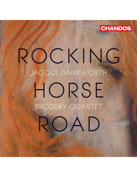 Dankworth Jacqui & Brodski Quartet - Rocking Horse Road - (CD)