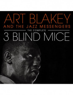 Blakey Art - The Complete Three Blind Mice - (CD)
