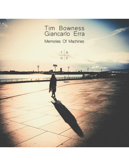 Bowness, Tim & Gianc - Memories Of Machines - (CD)