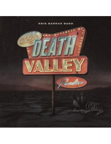 Kris Barras Band - Death Valley...