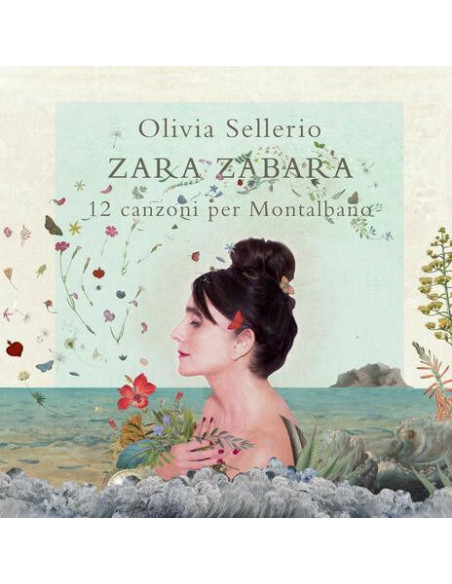 Olivia Sellerio - Zara Zabara 12 Canzoni Per Montalbano