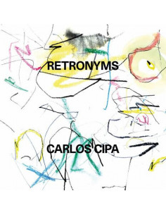 Cipa Carlos - Retronyms - (CD)