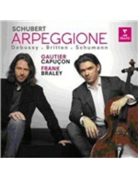 Gautier Capucon, Frank Braley - Sonata Arpeggione - (CD)