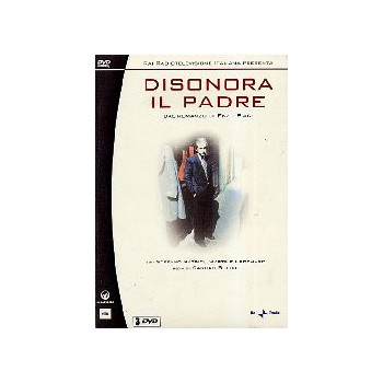 Disonora Il Padre (3 Dvd)