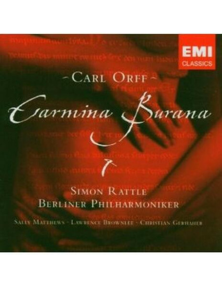 Rattle Simon, Sally Matthews, Lawrence Brownlee - Carmina Burana - (CD)