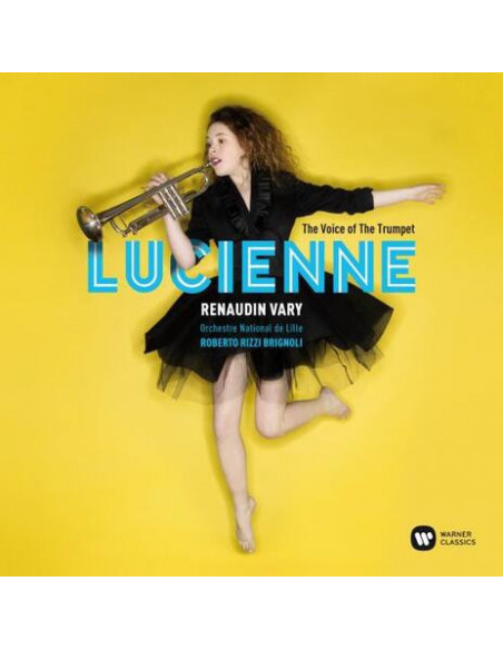 Lucienne Renaudin Vary( Tromba) - The Voice Of The Trumpet (2017) - (CD)