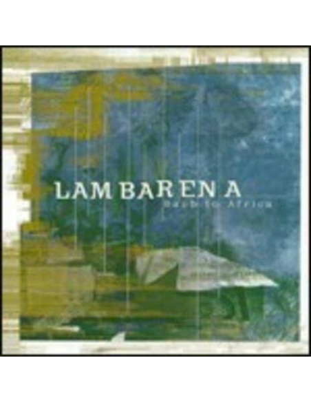 Hughes De Courson( Ideatore), Lambarena - Bach To Africa (Bach Rivisitato In Chiave Etno) - (CD)