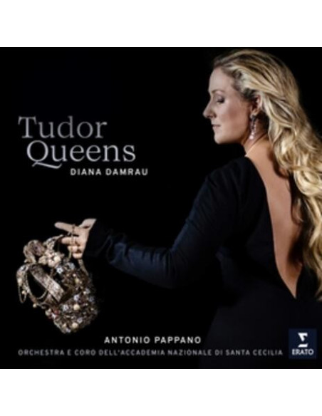 Damrau Diana, Pappano Antonio Orchestra E Coro Dell' Accademia Santa Cecilia - Tudor Queens - (CD)