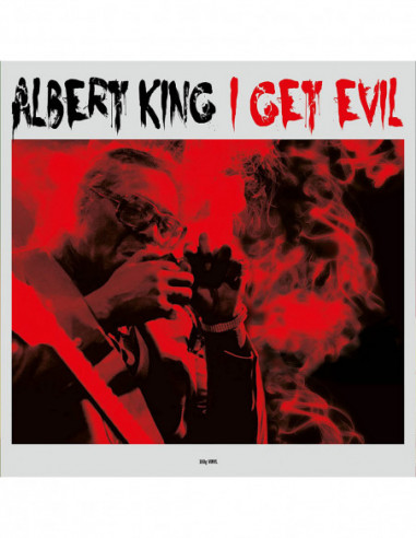 King Albert - I Get Evil