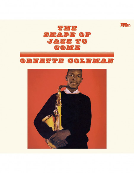 Coleman Ornette - The Shape Of Jazz To Come (Ltd.Ed. Orange Vinyl)