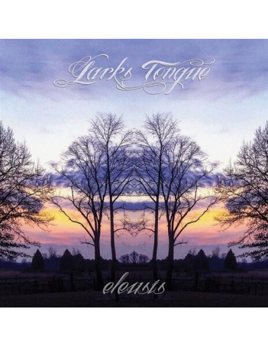 Lark'S Tongue - Eleusis - (CD)
