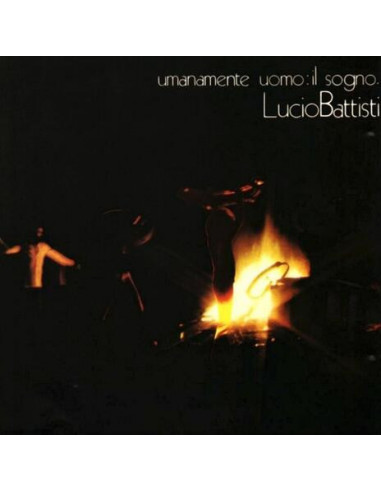 Battisti Lucio - Umanamente Uomo Il...
