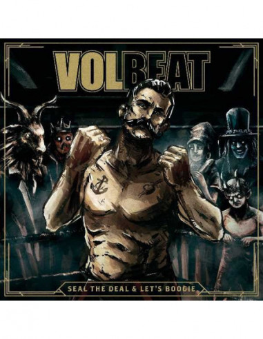Volbeat - Seal The Deal And Let'S Boogie