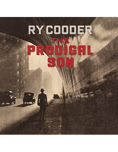 Cooder Ry - The Prodigal Son