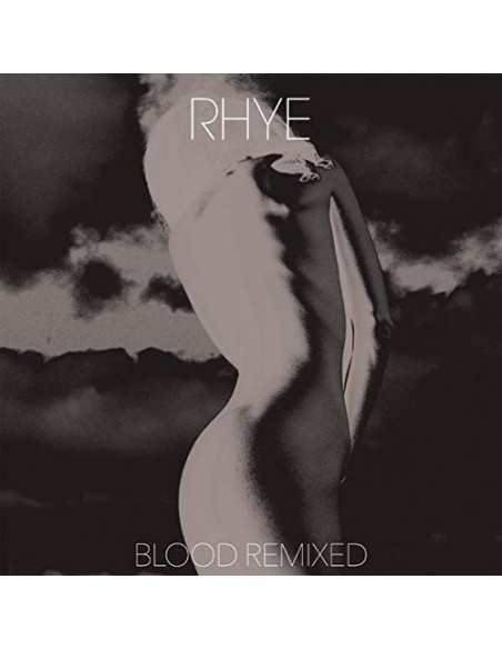Rhye - Blood Remixed (Limited Edt.)