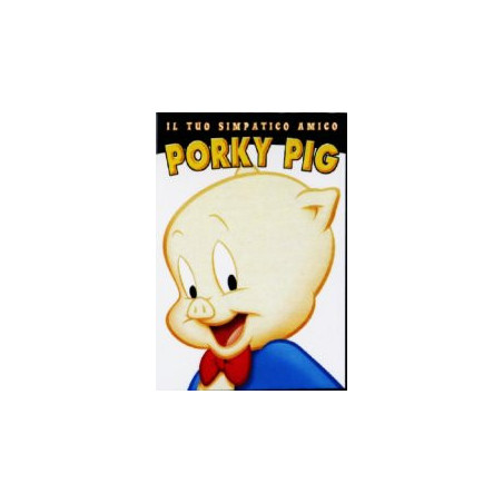 Il Tuo Simpatico Amico Porky Pig