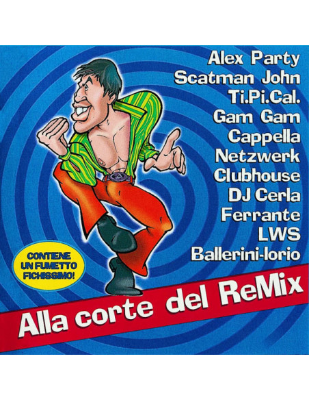 Celentano Adriano - Alla Corte Del Re-Mix - (CD)