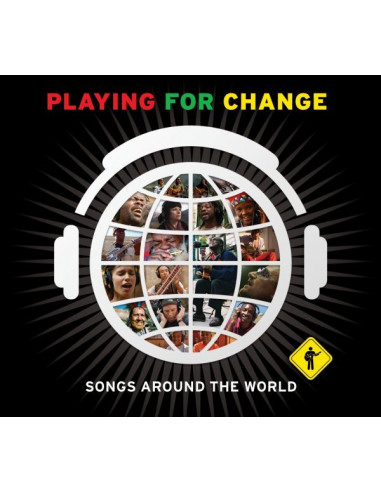 Playing For Change - Songs Around The...