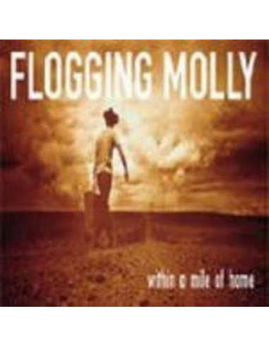 Flogging Molly - Within A Mile Of Home