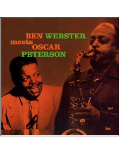 Webster Ben & Peterson Oscar - Ben Webster Meets Oscar Peterson