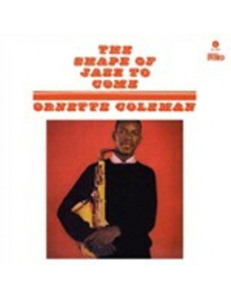 Coleman Ornette - The Shape Of Jazz To Come ed.2010
