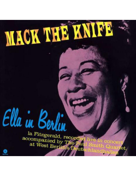 Fitzgerald Ella - Mack The Knife Ella In Berlin ed.2011