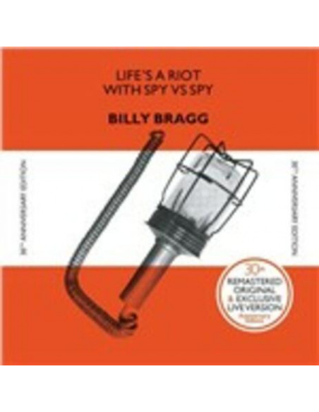 Bragg Billy - Life Is A Riot (30Th Anniversary Edt.)