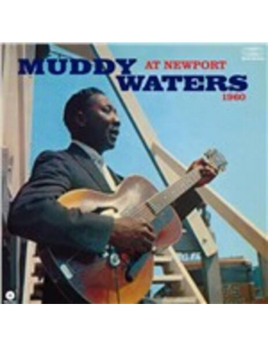 Waters Muddy - At Newport 1960