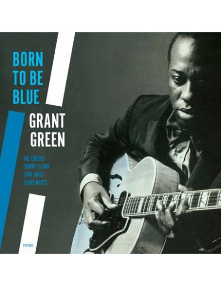 Green Grant - Born To Be Blue