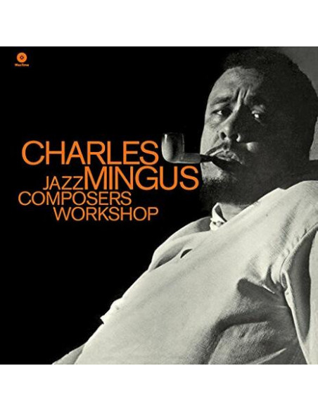 Mingus Charles - Jazz Composers Workshop