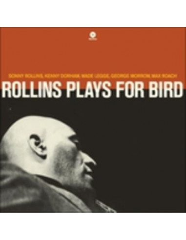 Rollins Sonny - Rollins Plays For Bird