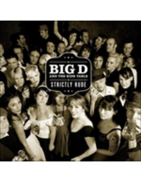 Big D And The Kids Table - Strictly Rude