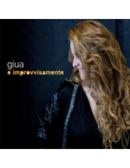 Giua - E Improvvisamente
