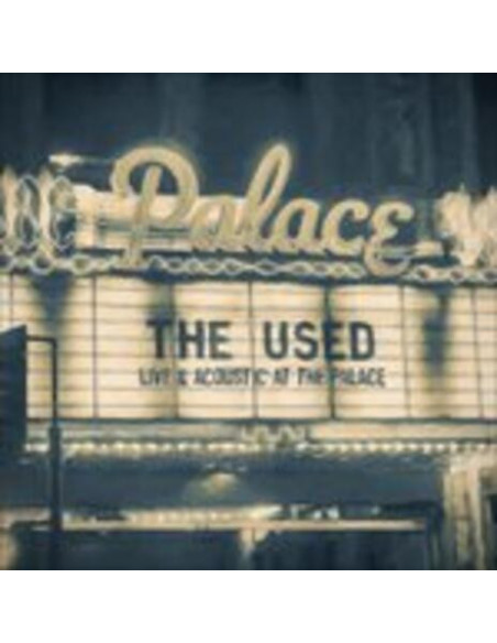 Used The - Live And Acoustic At The Palace