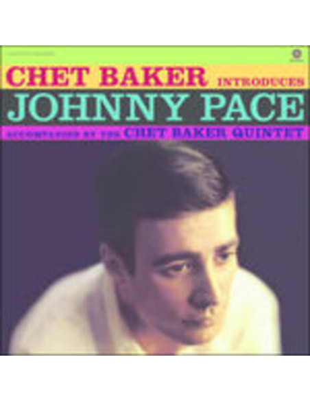 Baker Chet - Introduces Johnny Pace