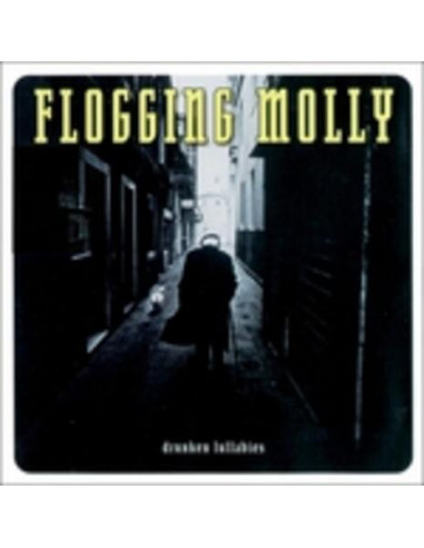 Flogging Molly - Drunken Lullabies