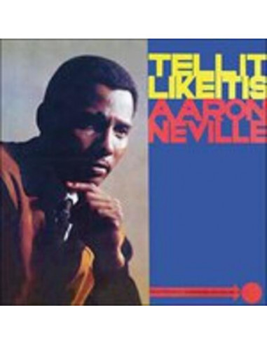Neville Aaron - Tell It Like It Is