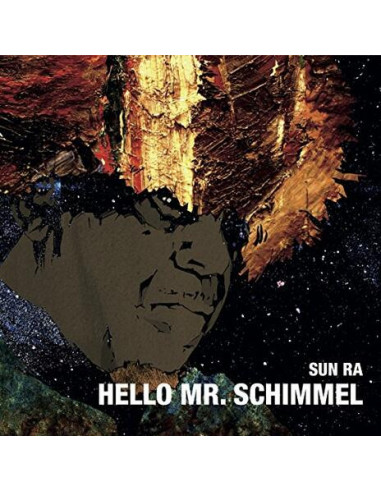 Sun Ra - Hello Mr. Schimmel