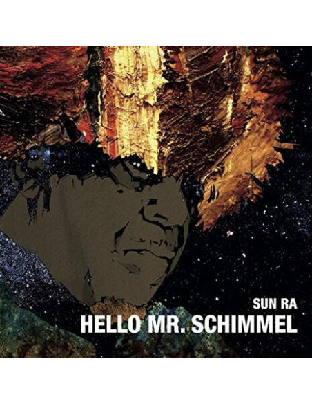 Sun Ra - Hello Mr. Schimmel