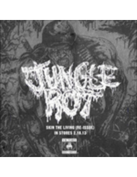 Jungle Rot - Skin The Living