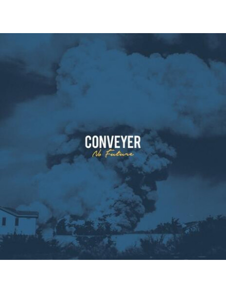 Conveyer - No Future