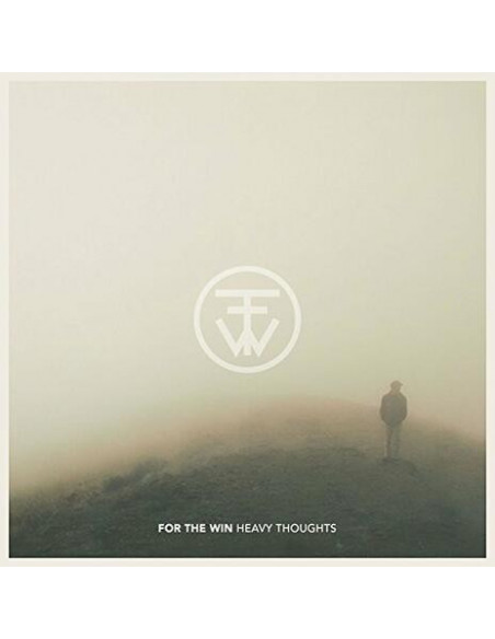 For The Win - Heavy Thoughts