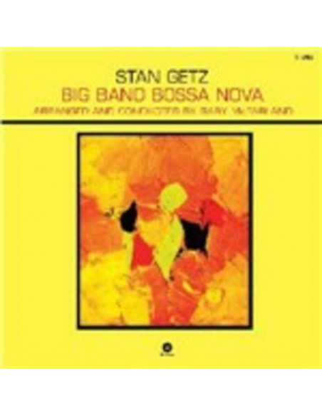 Getz Stan - Big Band Bossa Nova