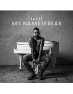 Nahko - My Name Is Bear