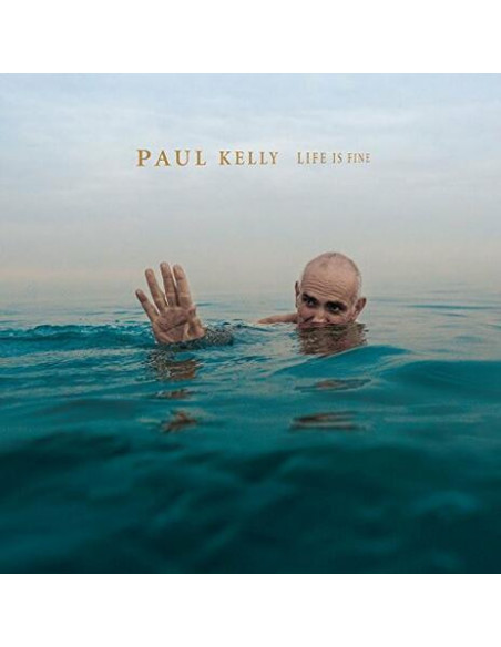 Kelly Paul - Life Is Fine
