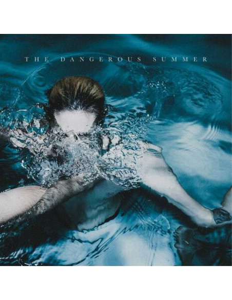 Dangerous Summer The - The Dangerous Summer