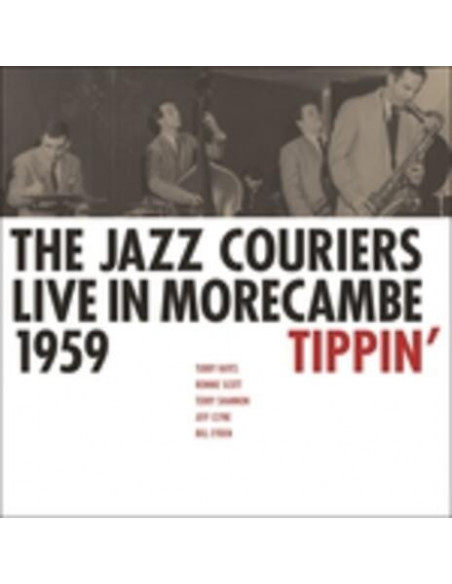 Jazz Couriers The - Live In Morecambe 1959 - Tippin
